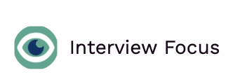 Interview Focus